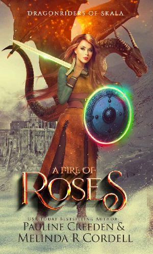 [Dragonriders of Skala 02] • A Fire of Roses